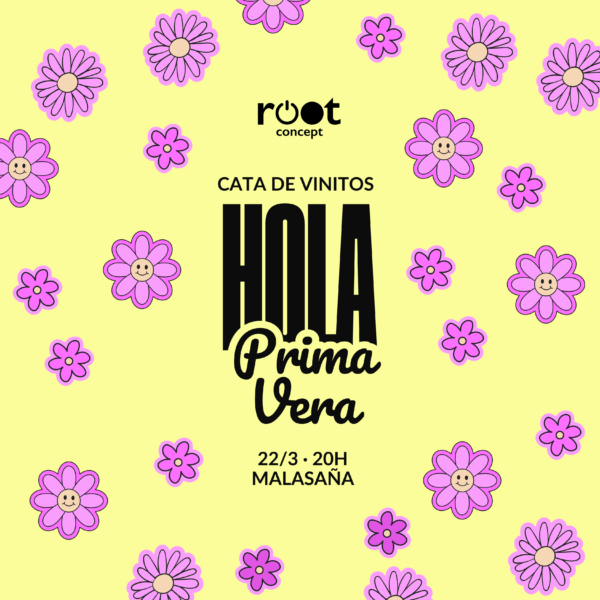 HOLA PRIMA VERA · CATA DE VINITOS 22/3